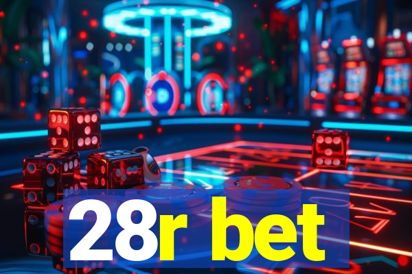 28r bet