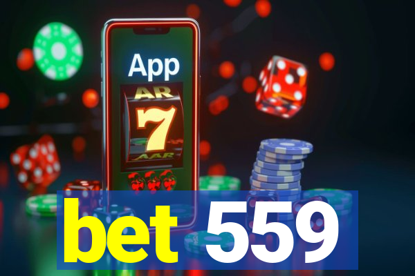 bet 559