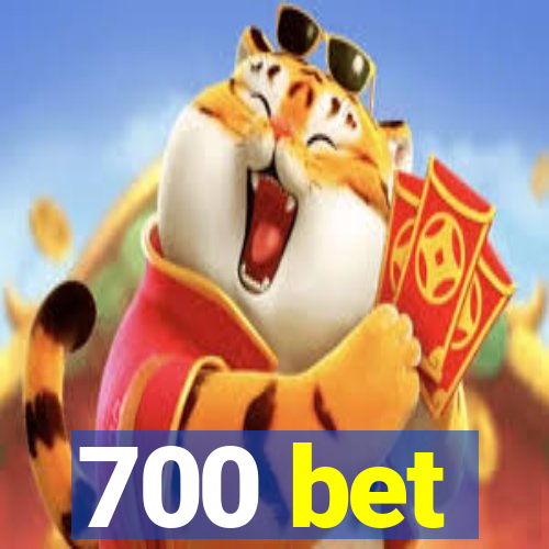 700 bet