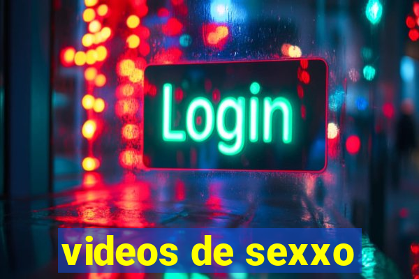 videos de sexxo