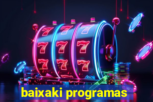 baixaki programas