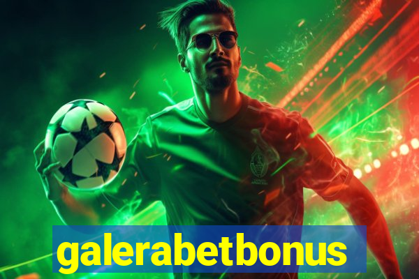 galerabetbonus