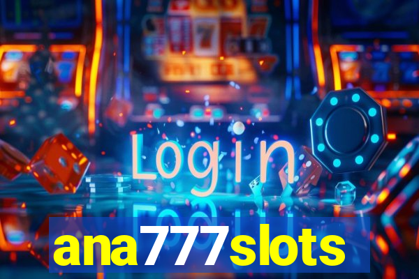 ana777slots