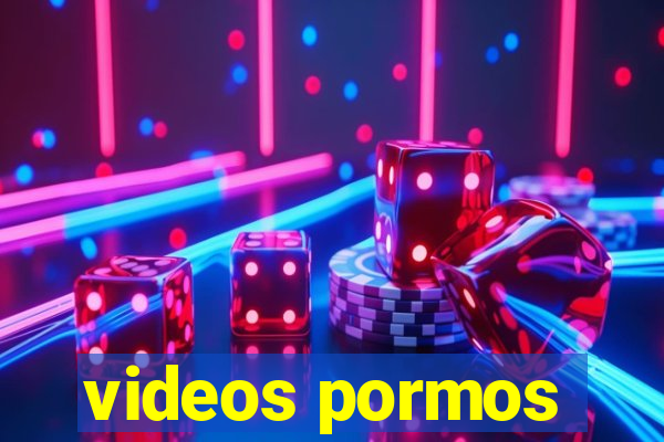 videos pormos