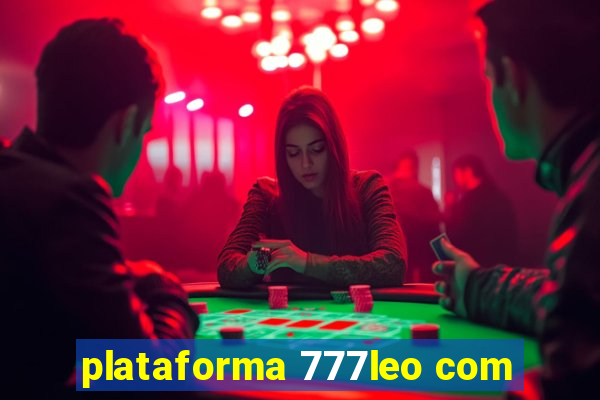 plataforma 777leo com