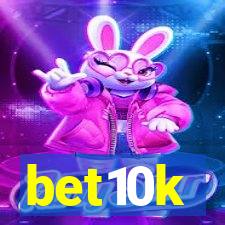 bet10k
