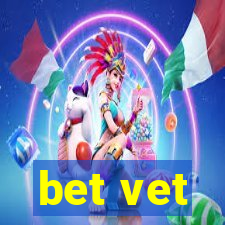 bet vet