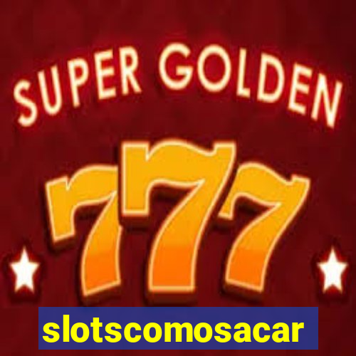 slotscomosacar