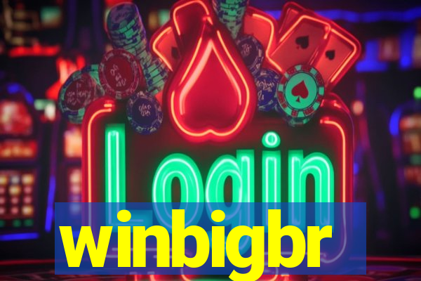 winbigbr