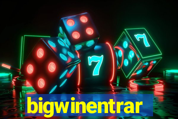 bigwinentrar