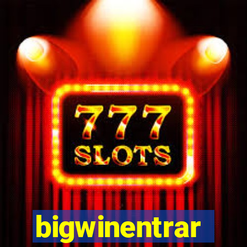 bigwinentrar