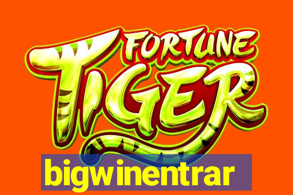 bigwinentrar