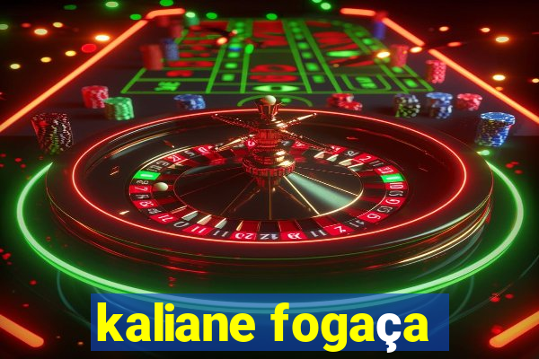 kaliane fogaça