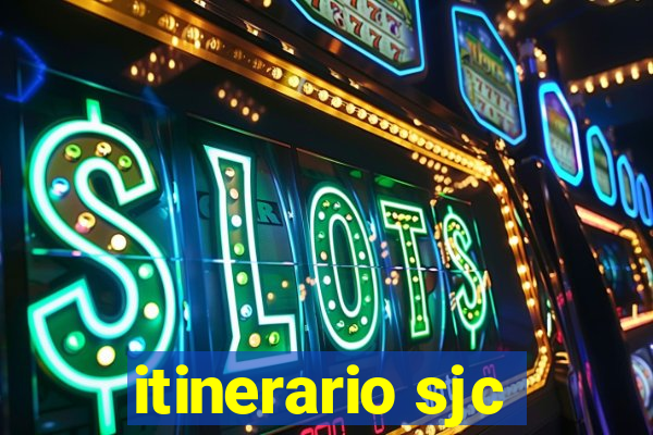 itinerario sjc