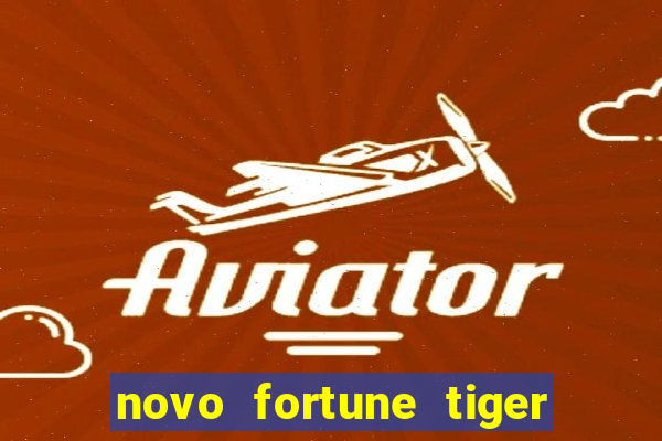 novo fortune tiger 2 demo