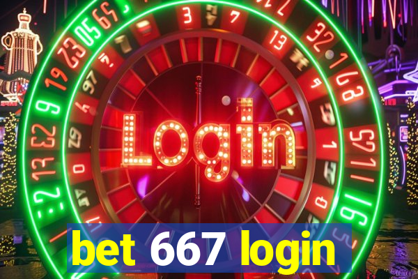 bet 667 login