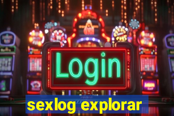 sexlog explorar
