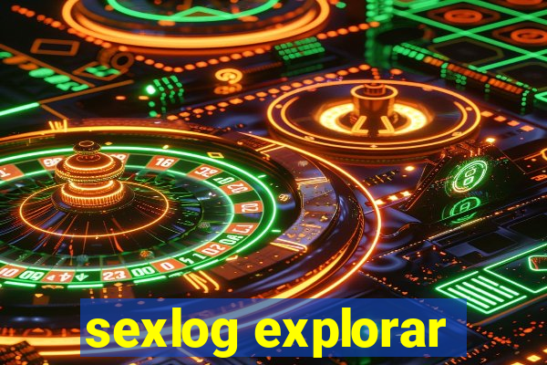 sexlog explorar