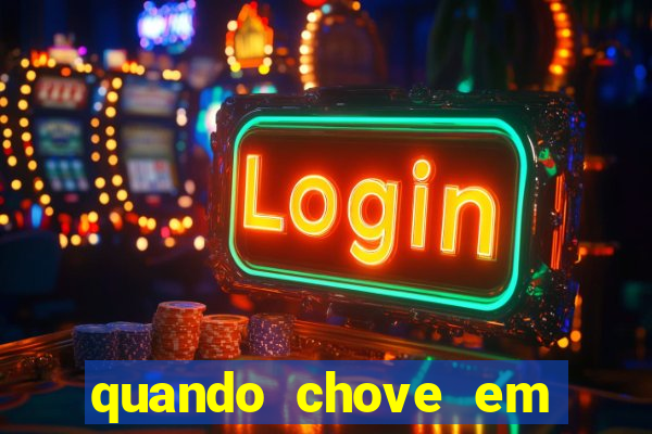 quando chove em porto seguro