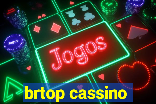brtop cassino