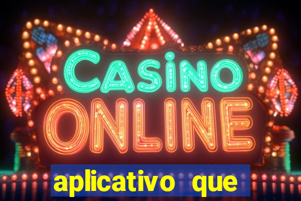 aplicativo que ganha dinheiro de verdade jogando