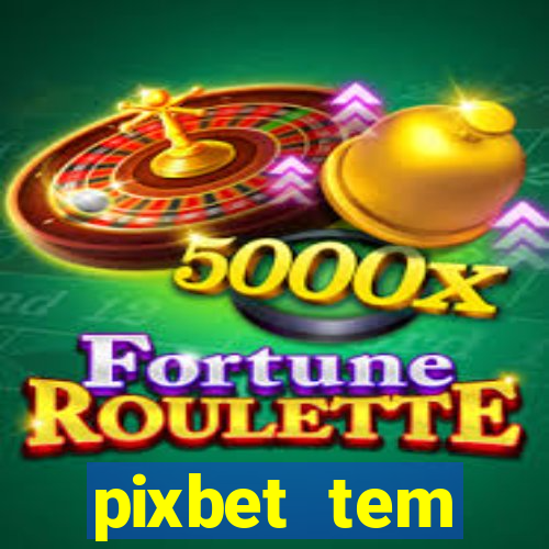 pixbet tem pagamento antecipado
