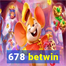 678 betwin
