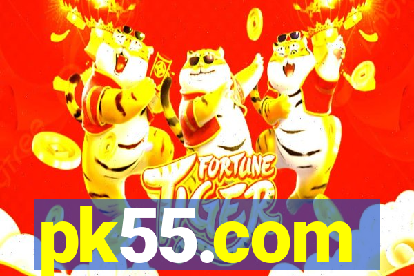 pk55.com