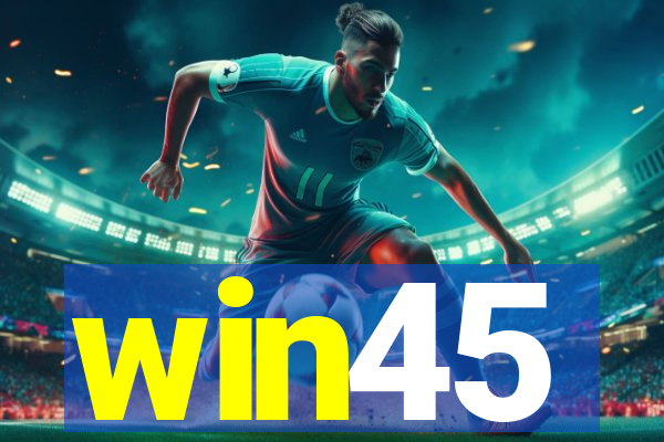 win45