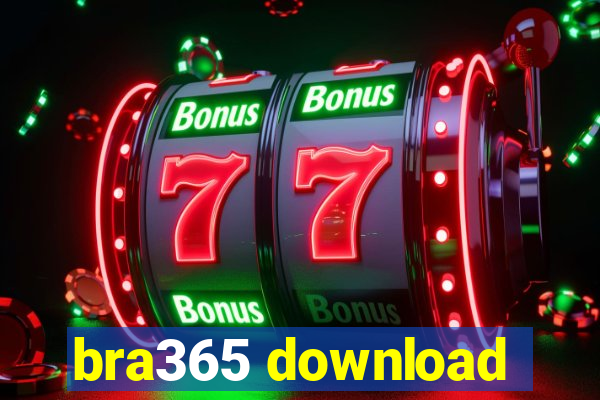 bra365 download