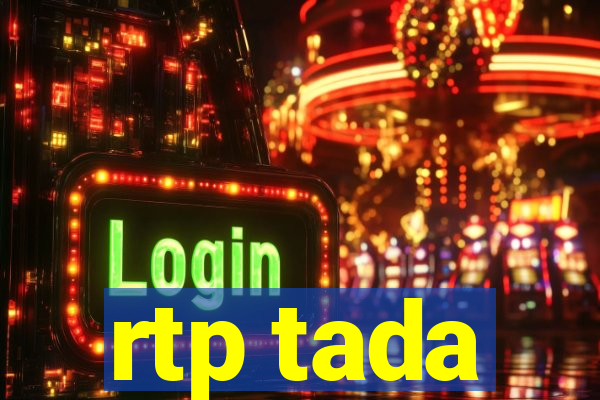 rtp tada