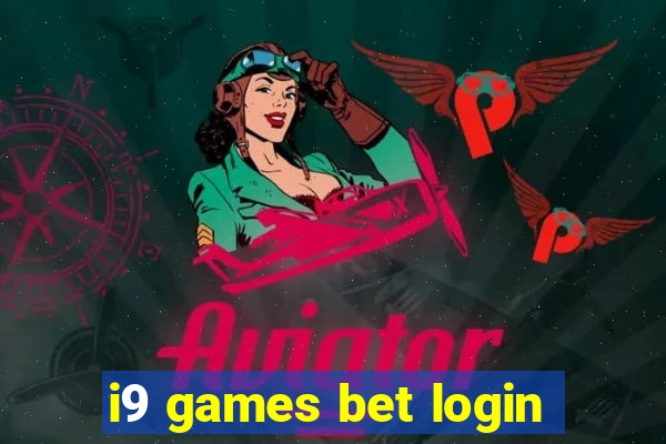 i9 games bet login