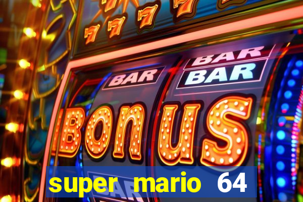 super mario 64 beta jogar