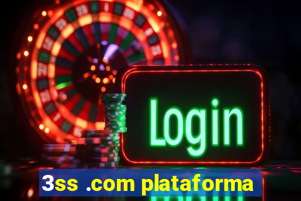 3ss .com plataforma
