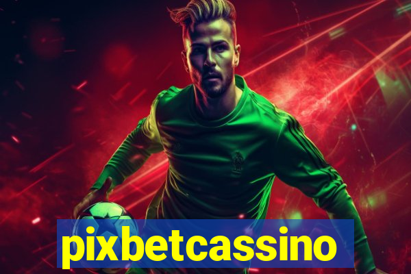 pixbetcassino