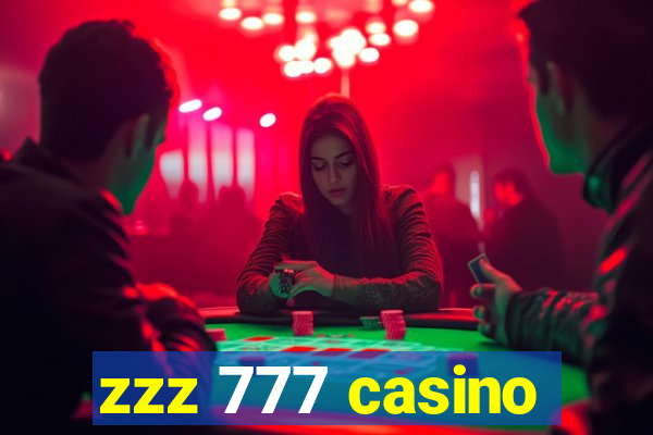 zzz 777 casino