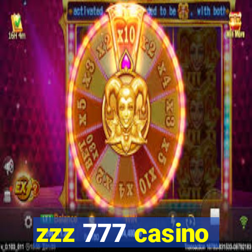 zzz 777 casino