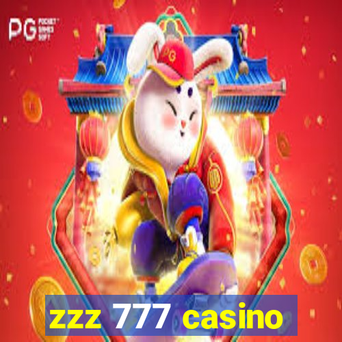 zzz 777 casino