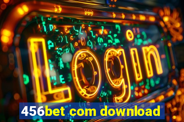 456bet com download