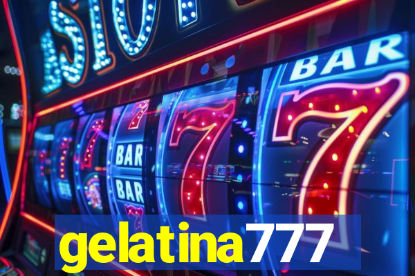 gelatina777