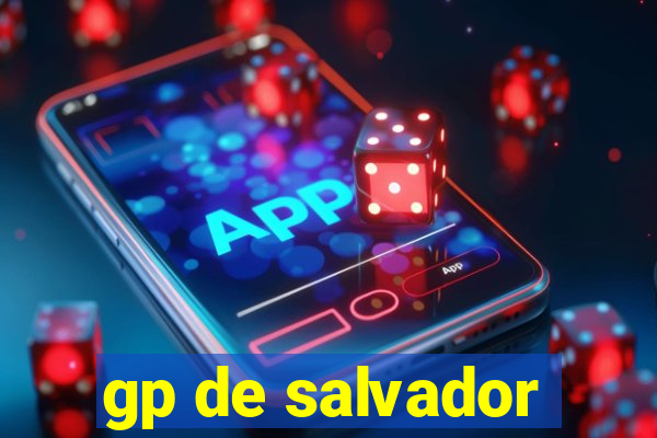 gp de salvador