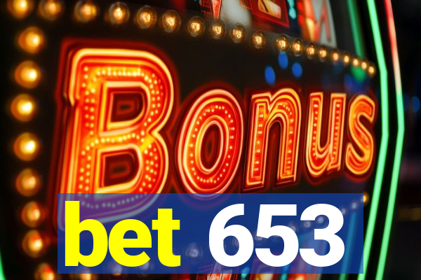 bet 653