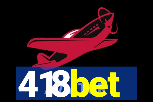 418bet