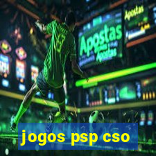 jogos psp cso