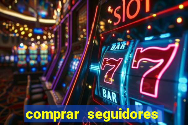 comprar seguidores baratos instagram