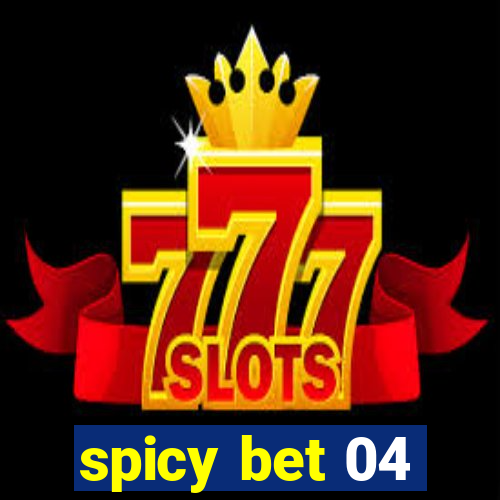 spicy bet 04