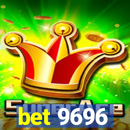 bet 9696