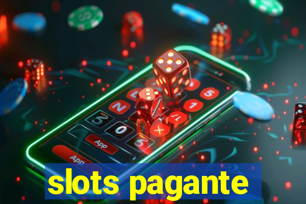 slots pagante