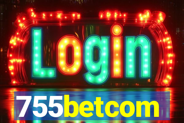 755betcom