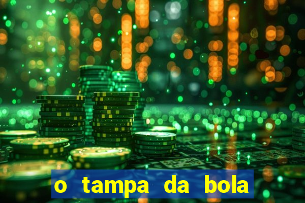 o tampa da bola ao vivo